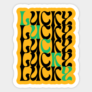 Lucky t-shirt design for St.Patricks day Sticker